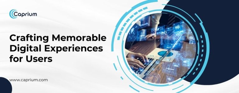Crafting-Memorable-Digital-Experiences-for-Users