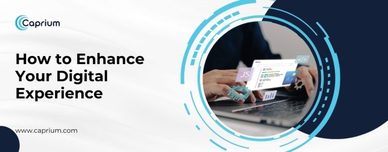 How-to-Enhance-Your-Digital-Experience
