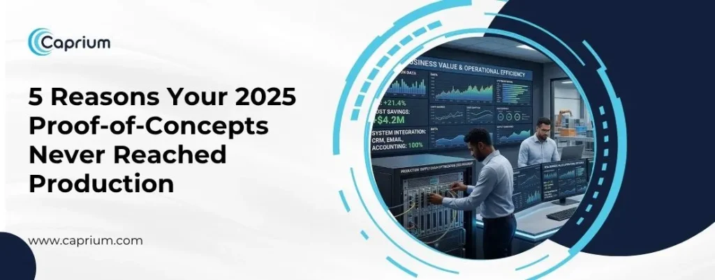 5-Reasons-Your-2025-Proof-of-Concepts-Never-Reached-Production.webp